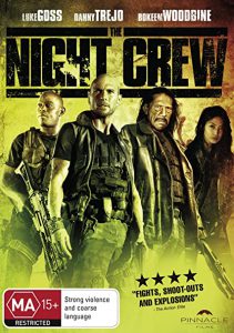 The Night Crew (2015) [พากย์ไทย]