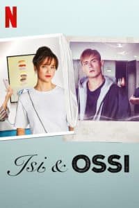 ดูหนัง Isi & Ossi อีซี่ (2020) แอนด์ ออสซี่ NETFLIX