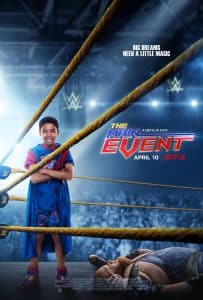 The Main Event (2020) หนุ่มน้อยเจ้าสังเวียน WWE NETFLIX