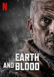 ดูหนัง Earth and Blood (2020) เลือดและปฐพี NETFLIX