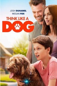 ดูหนัง Think Like a Dog (2020) คู่คิดสี่ขา NETFLIX