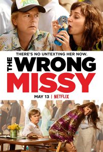 ดูหนัง The Wrong Missy (2020) มิสซี่ สาวในฝัน (ร้าย) NETFLIX