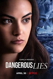 ดูหนัง Dangerous Lies (2020) ลวง คร่า ฆาต NETFLIX