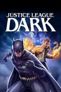 Justice League Dark (2017) จัสติซ ลีก สงครามมนต์ดำ