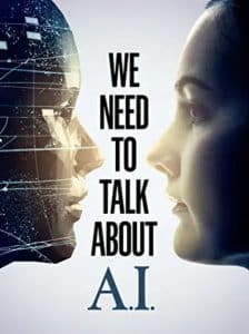 ดูหนัง We Need to Talk About A.I (2020)