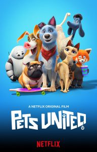 ดูหนัง Pets United (2019) เพ็ทส์ ยูไนเต็ด: ขนปุยรวมพลัง NETFLIX