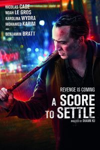 ดูหนัง A Score to Settle (2019) ปิดบัญชีแค้น