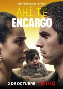 ดูหนัง You’ve Got This (Ahí te Encargo) (2020) คุณพ่อตัวสำรอง NETFLIX