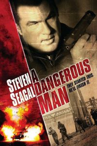 ดูหนัง A Dangerous Man (2009) มหาประลัยคนอันตราย
