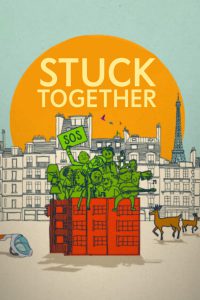 ดูหนัง Stuck Together (Huit Rue de l’Humanite) (2021) ล็อกดาวน์ป่วนบนตึกเลขที่ 8 NETFLIX
