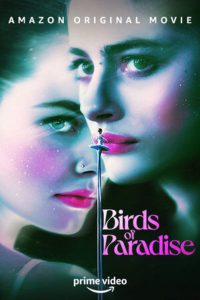 ดูหนัง Birds of Paradise (2021) ปักษาสวรรค์