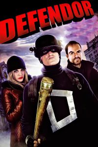 ดูหนัง Defendor (2009) ซุปเปอร์ฮีโร่พันธุ์กิ๊กก๊อก