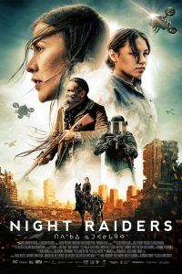 ดูหนัง Night Raiders (2021)