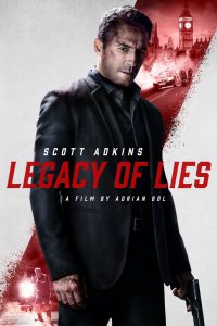 ดูหนัง Legacy Of Lies (2020) สมรภูมิแห่งคำลวง