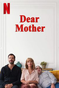 ดูหนัง Dear Mother (L’origine du monde) (2020) เดียร์ มาเธอร์