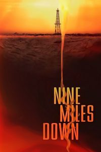 ดูหนัง Nine Miles Down (2009) หลอนใต้โลก