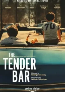 ดูหนัง The Tender Bar (2021) สู่ฝันวันรัก