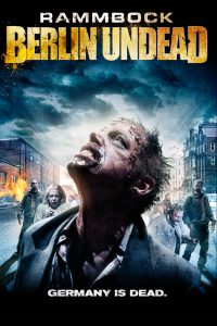 Rammbock- Berlin Undead (2010)