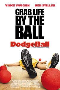 Dodgeball- A True Underdog Story (2004) ดอจบอล เกมส์บอลสลาตัน กับ ทีมจ๋อยมหัศจรรย์