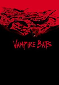 ดูหนัง Vampire Bats (2005) แวมไพร์ แบ็ทส์ ฝูงเพชฌฆาตรัตติกาล