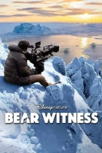 ดูหนัง Bear Witness (2022) [พากย์ไทย]