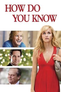 How Do You Know (2010) รักเรางานเข้าแล้ว