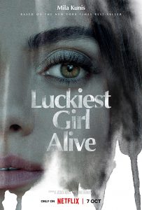 ดูหนัง Luckiest Girl Alive (2022) ให้ตายสิ… ใครๆ ก็อิจฉา