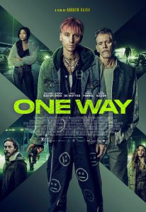 ดูหนัง One Way (2022) ตั๋วเดือดทะลุองศา
