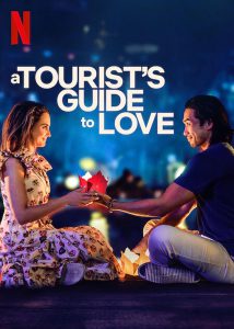 ดูหนัง A Tourist’s Guide to Love (2023) คู่มือรักฉบับนักท่องเที่ยว