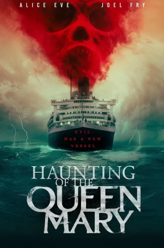 ดูหนัง Haunting of the Queen Mary (2023) เรือผีปีศาจ